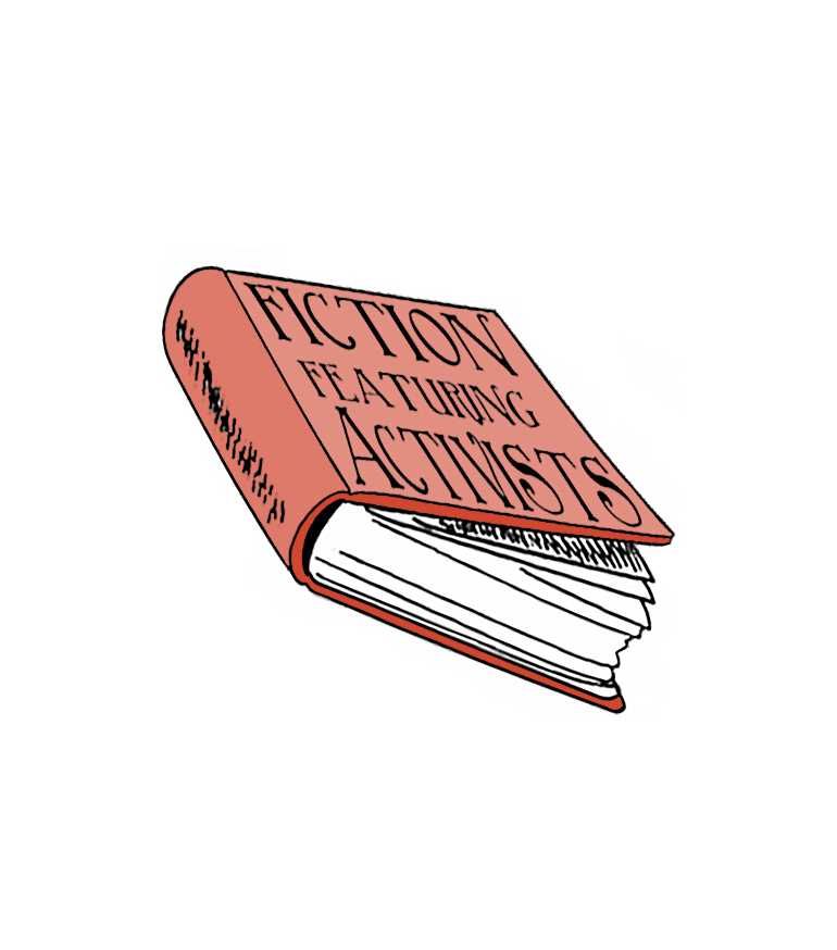 Fiction Featuring Activists