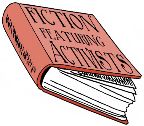 fiction featuring activists